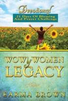 WOW! Women Of Legacy Devotional
