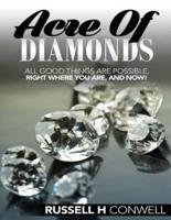 Acre of Diamonds by Russell H Conwell