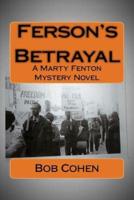 Ferson's Betrayal