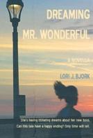 Dreaming Mr. Wonderful