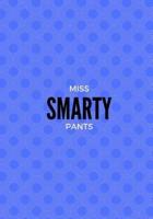 Miss Smarty Pants