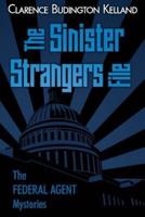 The Sinister Strangers File