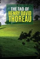 The Tao of Henry David Thoreau