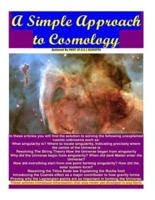 A Simple Approach to Cosmology