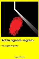 Robin Agente Segreto