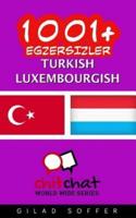 1001+ Exercises Turkish - Luxembourgish