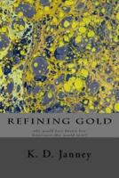 Refining Gold