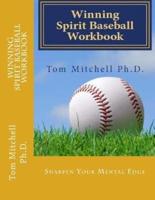 Winning Spirit Baseball Workbook