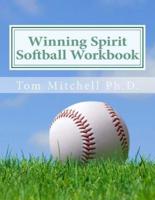 Winning Spirit Softball Workbook