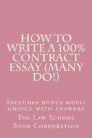 How to Write a 100% Contract Essay (Many Do!)