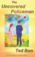The Uncovered Policeman