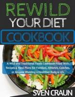 Rewild Your Diet Cookbook
