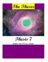 The Theses Thesis 7
