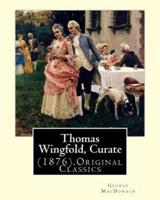 Thomas Wingfold, Curate (1876). By