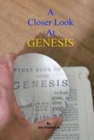 A Closer Look at Genesis