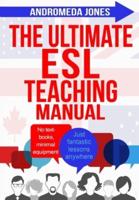 The Ultimate ESL Teaching Manual