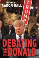 Debating The Donald