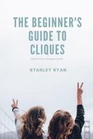 The Beginners Guide to Cliques