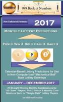 2017 Monthly Lottery Predictions for Pick 3 Win 3 Big 3 Cash 3 Daily 3
