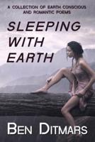 Sleeping with Earth