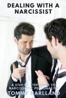 Dealing With a Narcissist