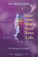 Your New Story, Your New Life