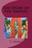 The Story of the Amulet