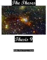 The Theses Thesis 9