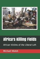 Africa's Killing Fields