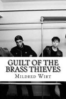 Guilt of the Brass Thieves