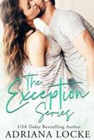The Exception Series