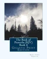 The Book of Proverbs (KJV) - Book 4