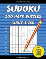 Sudoku 200 Hard Puzzles Giant Sized. One Gigantic 8" Square Puzzle Per Page. Solutions Included