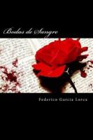 Bodas De Sangre (Spanish Edition) (Special Edition)