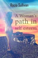 A Woman Path in Self-Esteem