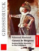 Cyrano De Bergerac (Grodruck)