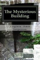 The Mysterious Building