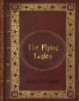 George Allan England - The Flying Legion