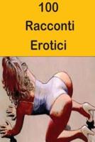 100 Racconti Erotici