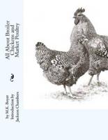 All About Broiler Chickens and Market Poultry