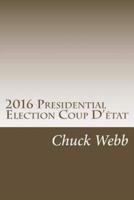2016 Presidential Election Coup D'état