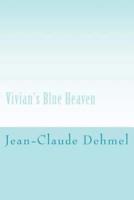 Vivian's Blue Heaven