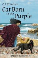 Cat Born to the Purple