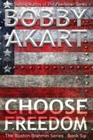 Choose Freedom