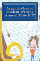 Argenta-Oreana Student Writing Annual 2016-2017