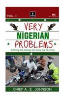 Very Nigerian Problems
