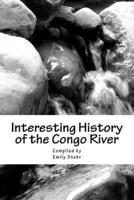 Interesting History of the Congo River