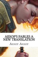 Aesop's Fables a New Translation
