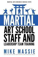 Martial Arts School Staff and Leadership Team Training