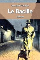 Le Bacille